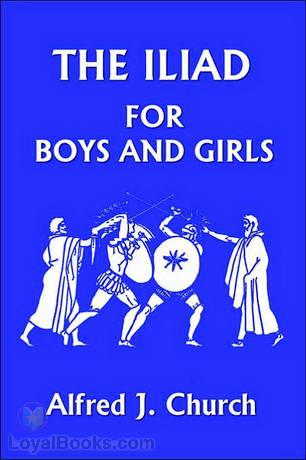 The Iliad for Boys and Girls cover