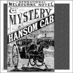 The Mystery of a Hansom Cab cover