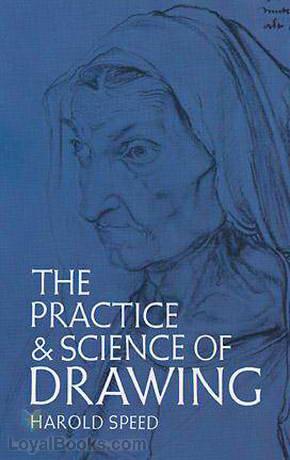 The Practice and Science of Drawing cover