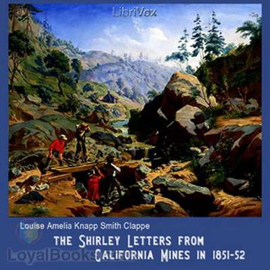 The Shirley Letters from California Mines in 1851-52 cover