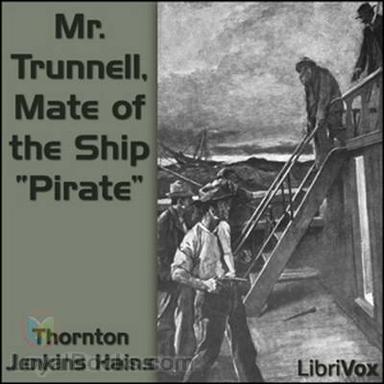 Mr. Trunnell, Mate of the Ship “Pirate” cover