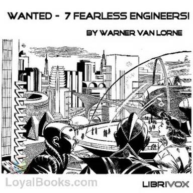 Wanted – 7 Fearless Engineers! cover
