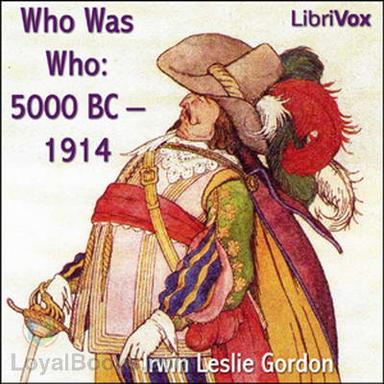 Who Was Who: 5000 BC – 1914 cover