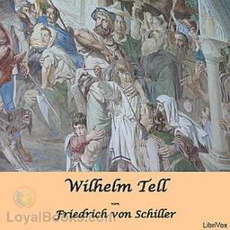 Wilhelm Tell - Schauspiel cover