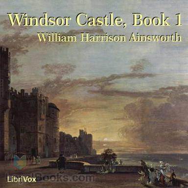 Windsor Castle, Book 1 cover
