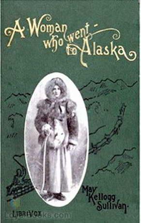 A Woman Who Went to Alaska cover