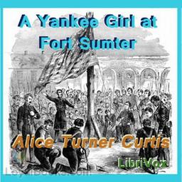 A Yankee Girl at Fort Sumter cover