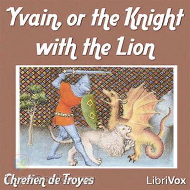 Yvain, or the Knight with the Lion cover