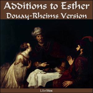 Bible (DRV) Apocrypha/Deuterocanon: Additions to Esther cover