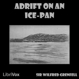Adrift on an Ice-Pan  by  Sir Wilfred Grenfell cover