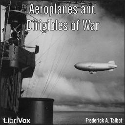 Aeroplanes and Dirigibles of War cover