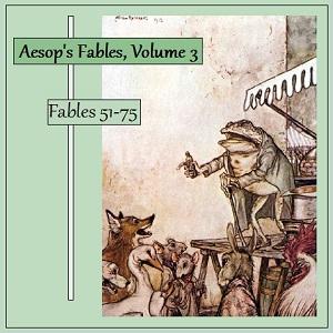 Aesop's Fables, Volume 03 (Fables 51-75) cover