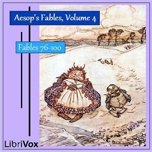 Aesop's Fables, Volume 04 (Fables 76-100) cover