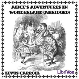 Alice's Adventures in Wonderland (abridged) cover