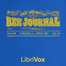 American Bee Journal. Vol. XVII, No. 14, Apr. 6, 1881 cover