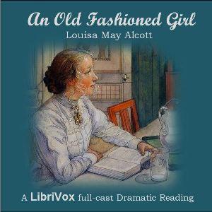 Old-Fashioned Girl (Version 3 Dramatic Reading) cover