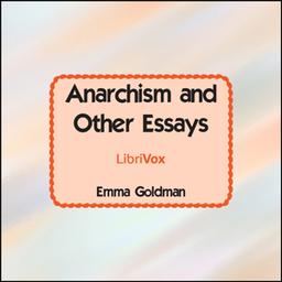 Anarchism and Other Essays  by Emma Goldman cover