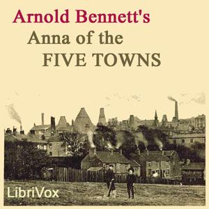 Anna of the Five Towns cover