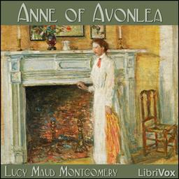 Anne of Avonlea (Dramatic Reading) cover