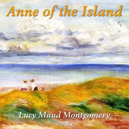 Anne of the Island  by Lucy Maud Montgomery cover