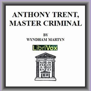 Anthony Trent, Master Criminal cover
