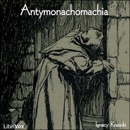 Antymonachomachia  by Ignacy Krasicki cover