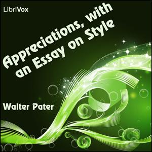 Appreciations, with an Essay on Style cover