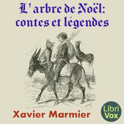 arbre de Noël: contes et légendes  by Xavier Marmier cover