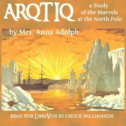 Arqtiq: A Study of the Marvels at the North Pole cover