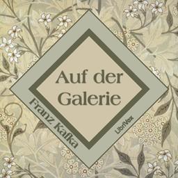 Auf der Galerie  by Franz Kafka cover
