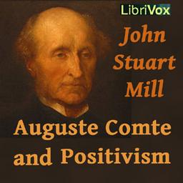 Auguste Comte and Positivism cover