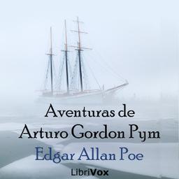 Aventuras de Arturo Gordon Pym  by Edgar Allan Poe cover