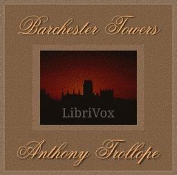 Barchester Towers  by Anthony Trollope cover