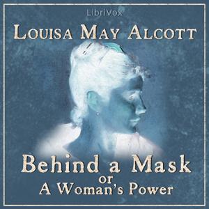 Behind a Mask, or a Woman's Power cover