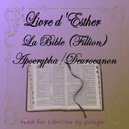 Bible (Fillion) Deuterocanon: Livre d'Esther cover