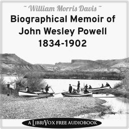 Biographical Memoir of John Wesley Powell, 1834-1902 cover