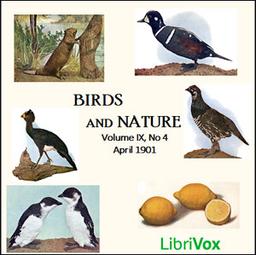 Birds and Nature, Vol. IX, No 4, April 1901 cover