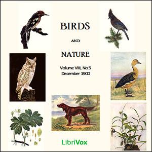 Birds and Nature, Vol. VIII, No 5, December 1900 cover