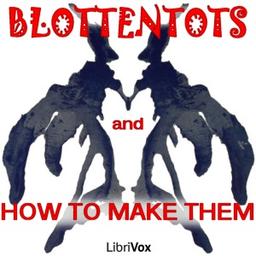 Blottentots and How to Make Them cover