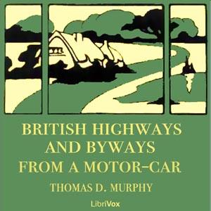 British Highways And Byways From A Motor Car cover