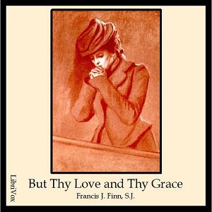 But Thy Love and Thy Grace cover