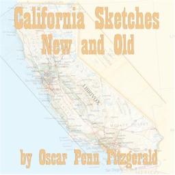 California Sketches New And Old cover