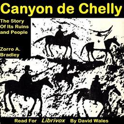 Canyon de Chelly; The Story of its Ruins and People cover