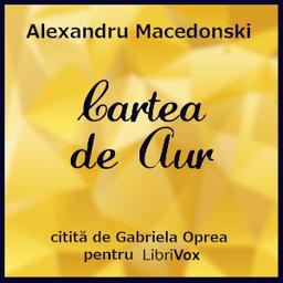 Cartea de Aur  by Alexandru Macedonski cover