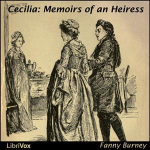 Cecilia: Memoirs of an Heiress cover