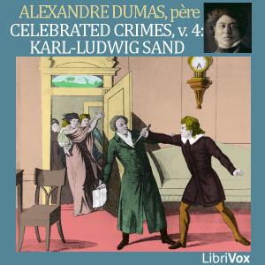 Celebrated Crimes, Vol. 4: Karl-Ludwig Sand cover
