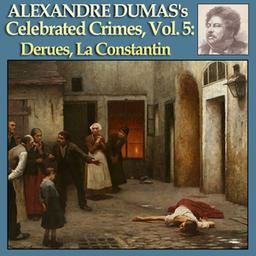 Celebrated Crimes, Vol. 5: Derues, La Constantin cover