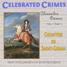 Celebrated Crimes, Vol. 7: Part 2: Countess de Saint-Geran cover