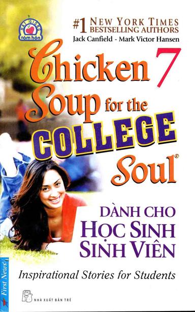 Chicken Soup for the Soul 7 Dành Cho Học Sinh Sinh Viên cover