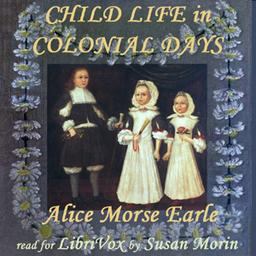 Child Life in Colonial Days cover